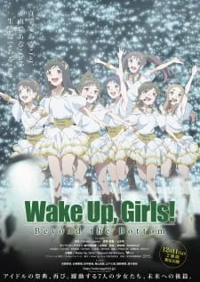 دانلود انیمه Wake Up, Girls! Beyond the Bottom با ترجمه و زیرنویس فارسی به همراه پخش آنلاین