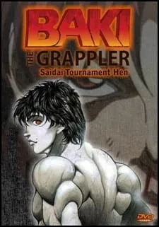 دانلود انیمه Grappler Baki: Saidai Tournament-hen از لینک مستقیم به همره پخش آنلاین با کیفیت به صورت سافتساب