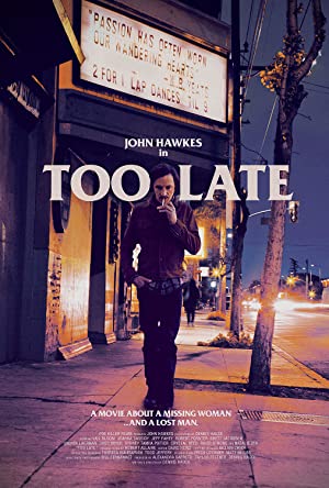 دانلود فیلم Too Late