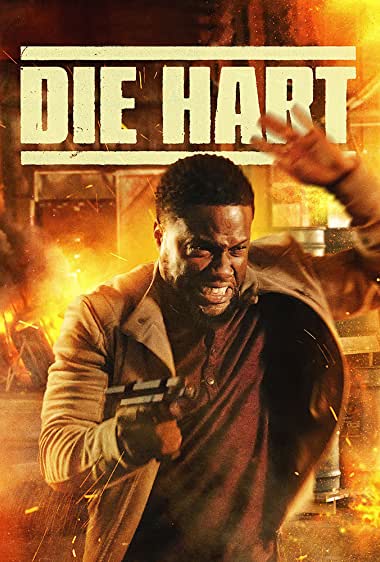 دانلود فیلم Die Hart: The Movie