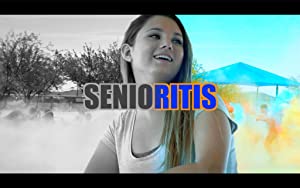 دانلود فیلم Senioritis