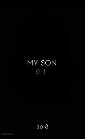 دانلود فیلم My Son & I