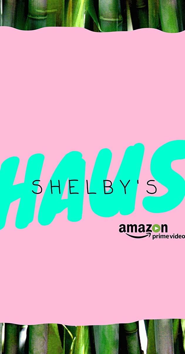 دانلود فیلم Shelby's Haus