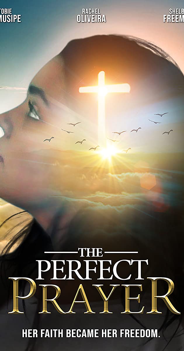 دانلود فیلم The Perfect Prayer: a Faith Based Film